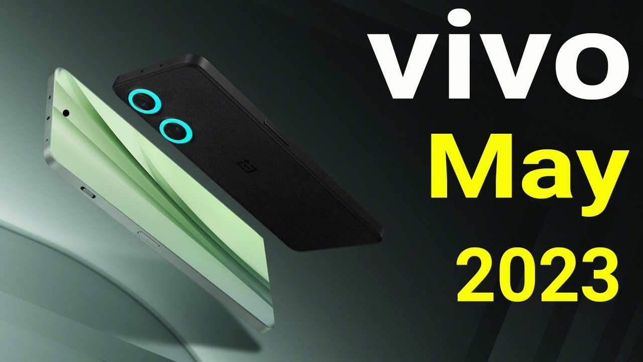 Vivo Top 5 UpComing Mobiles May 2023 ! Price & Launch Date in india ...