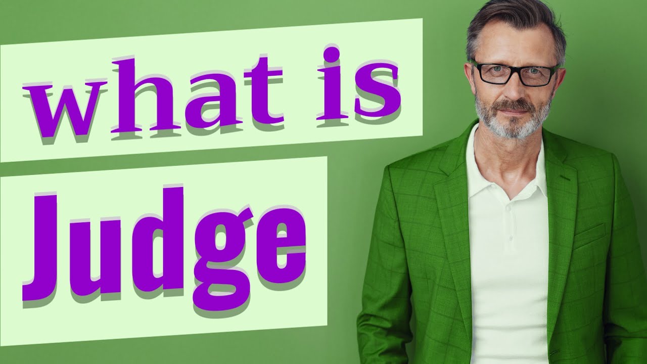 Judge Definition of judge YouTube