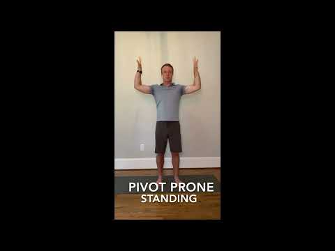 Pivot Prone Standing