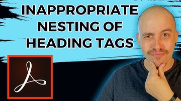 Beware of incorrect nesting in the tags panel adobe acrobat pro dc