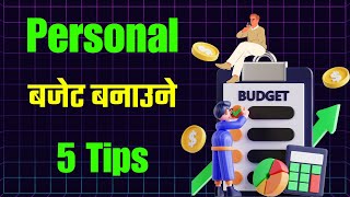 Budgeting For Beginners In Nepal Step-By-Step Guide For Financial Success.