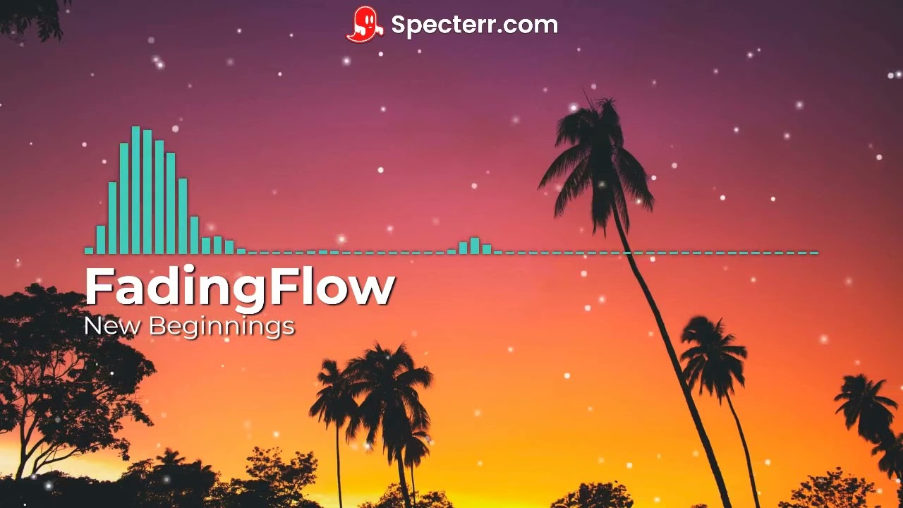 FadingFlow - New Beginnings