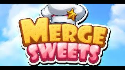 Merge Sweets codes