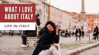Why Italy Ruined My Life... For the GOOD // REASONS I LOVE ITALY // LIFE IN ITALY