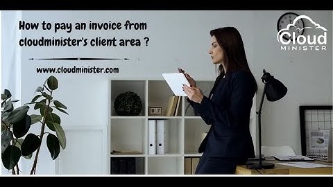 How To Pay an Invoice from Cloudminister