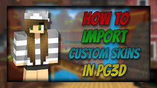 Details How to Import CUSTOM Skins into Pixel Gun 3D! | Simple Tutorial Guide