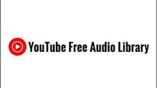 🎶YouTube Free Audio Library🎶 Blue Skies