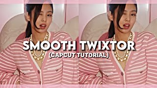 ♡︎ SMOOTH TWIXTOR CAPCUT TUTORIAL ♡︎
