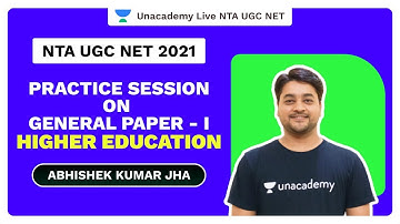 Practice Session on General Paper - I Higher Education | Abhishek Jha|Unacademy