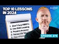 Episode 276 Top 10 Lessons in 2024 for ANY Property Investor | The Blueprint Podcast