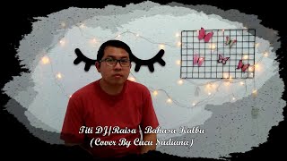Bahasa Kalbu (Cover By Cucu Sudiana) #bahasakalbu #maleversion