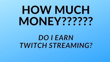 HOW MUCH MONEY DOES A SMALL TWITCH STREAMER EARN?