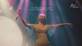 BCL Blossom Kuala Lumpur Concert Highlight Film by GUTE