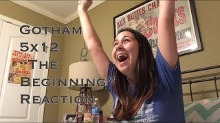 Gotham 5x12 “The Beginning” Reaction
