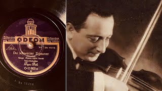 Dajos Bela - Du Schwarzer Zigeuner - 78 rpm - Odeon O11800 - 1933