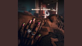 Babre Zakhmi - Shayan Yo