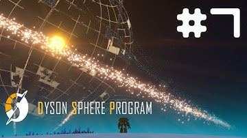 Dyson Sphere Program Ep 7 - Trying to make Red Matrix Cubes for Research | Let