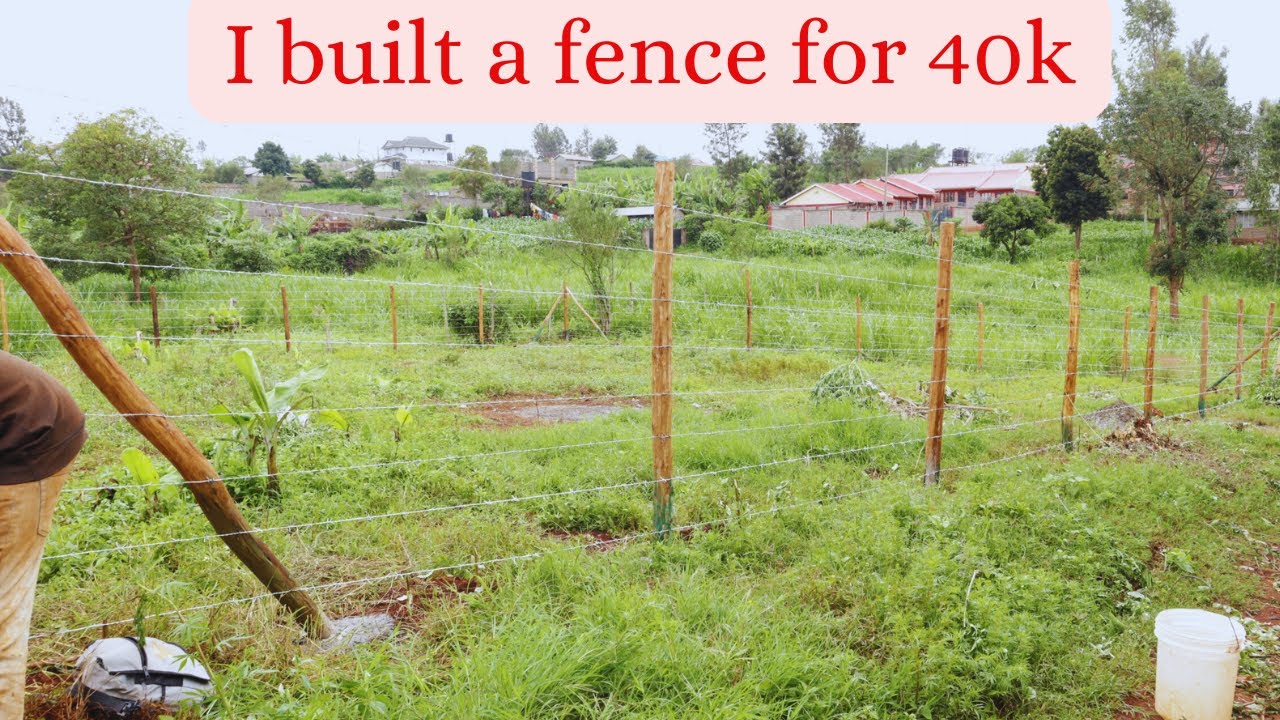Cost Of A Fence In Kenya On A 50 100 Plot 40k Construction In Kenya Cost Of A Fence In Kenya On A 50 100 Plot 40k Construction In Kenya