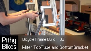Bicycle Frame Build 33 - Miter And Fixture Top Tube And Bottom Bracket Bottom Bracket Build