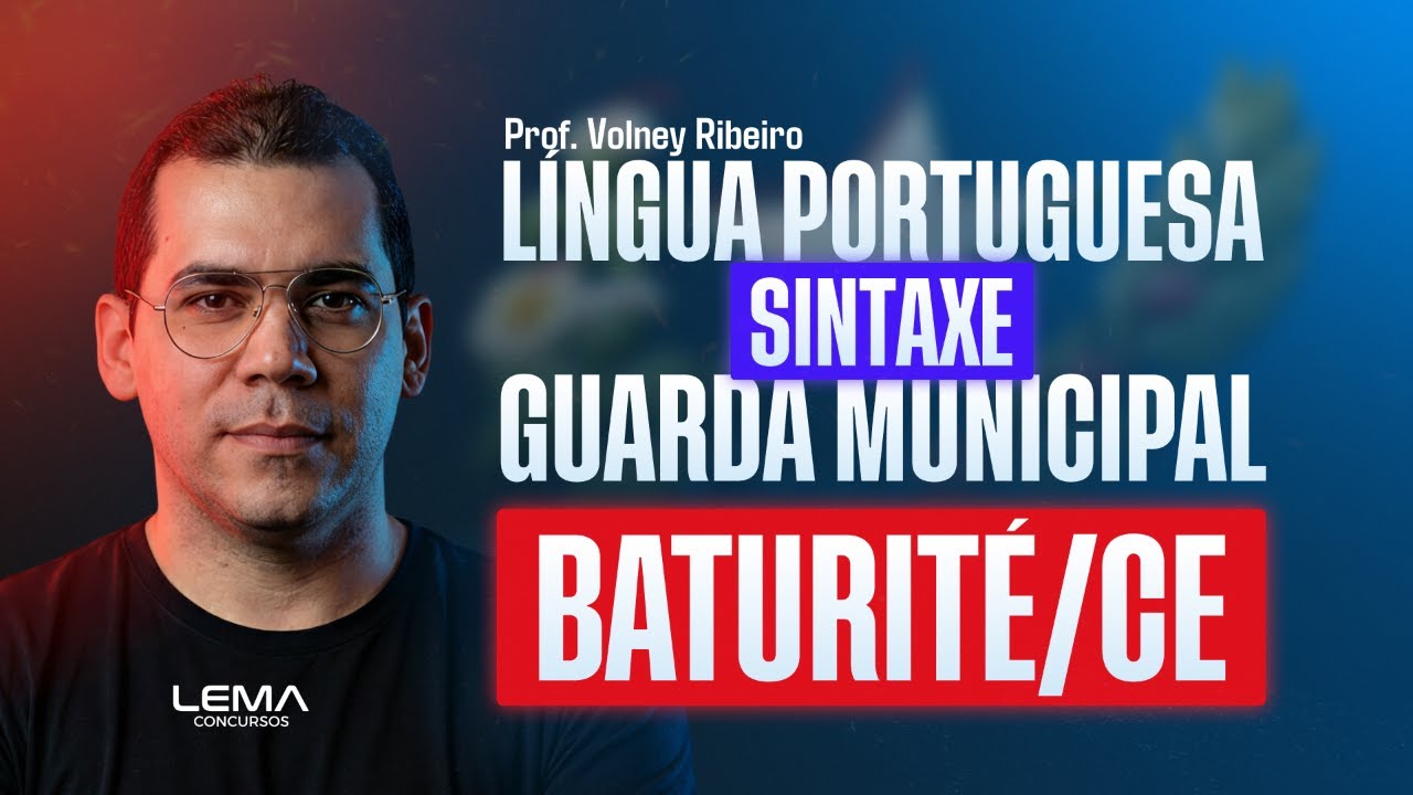 Concurso GCM Baturité CE | Língua Portuguesa | Sintaxe