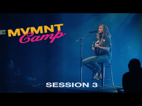 MVMNT CAMP 22 | SESSION 3