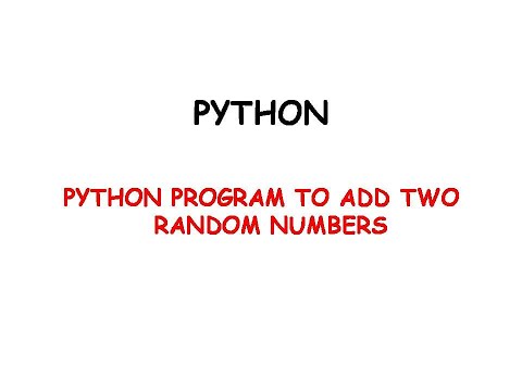 python program to add two random numbers