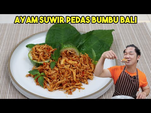Resep Ayam Suwir Bali Pedas