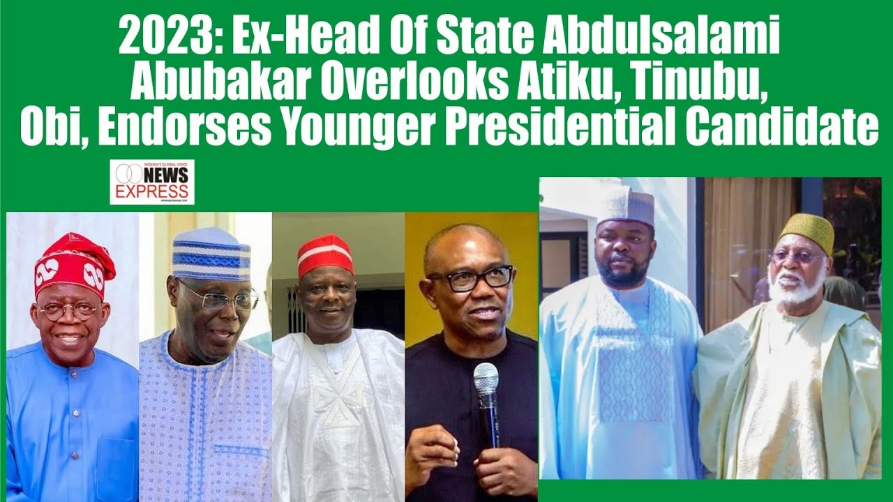 2023 Ex Head Of State Abdulsalami Abubakar Overlooks Atiku Tinubu