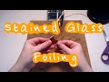 Foiling Stained Glass :: Basic Application & Foiling Advanced Shapes