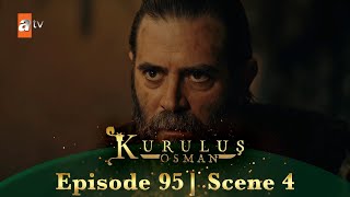 Kurulus Osman Urdu | Season 2 Episode 95 Scene 4 | Bhaiyon ka khoon!