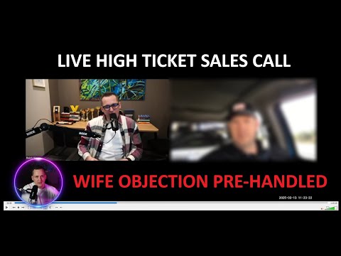 How to pre handle wife objection with reframe