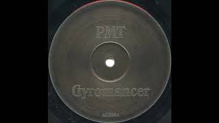 PMT ‎– Gyromancer (False Prophet Remix) [HD]