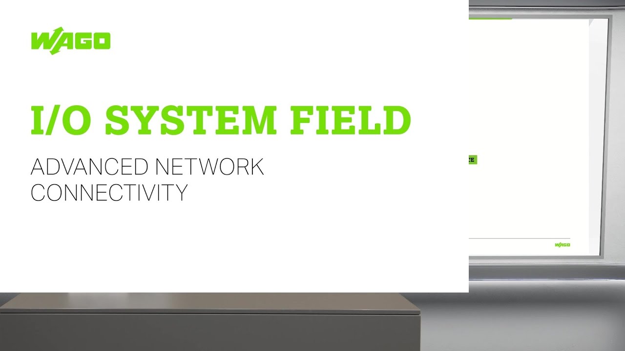 WAGO I/O System Field - Advanced Network Connectivity - YouTube