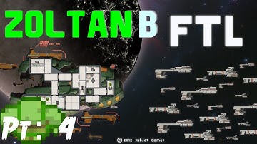 FTL Unlocking Zoltan B | Part 4 | ENDING