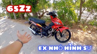 Trải Nghiệm Ex Nhỏ Hình Sự Máy 65zz “Nổi Khiếp Sợ Của Anh Em Đường Phố”