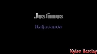 Justimus - Kaljavauva Song Lyrics