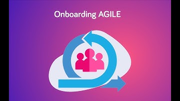 Onboarding - Agile