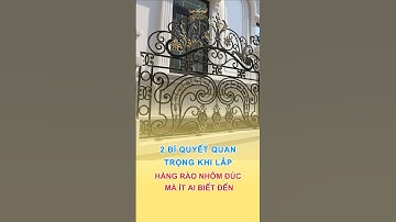 2 Bí Quyết Khi Lắp Đặt Hàng Rào Nhôm Đúc #nhadep #baogiacongnhomduc #hàngràonhômđúc #nhômđúccaocấp
