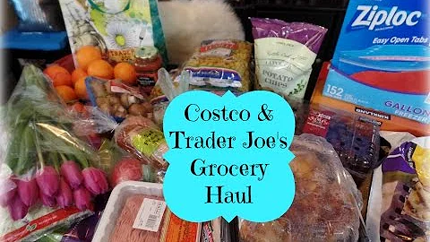 January Costco & Trader Joe's Grocery Haul & Meal Plan