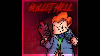 BULLET HELL | Sudden Changes [HYPERIZED]