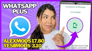 Nuevo WhatsApp Plus Alexmods y YesiiMods (Última Versión) ✅ ERROR SOLUCIONADO