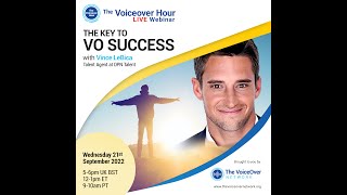 The Voiceover Network Live Webinar With Vince Lebica The Key To Vo Success 21.09.22