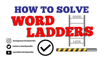 How to Solve Word Ladder Puzzles