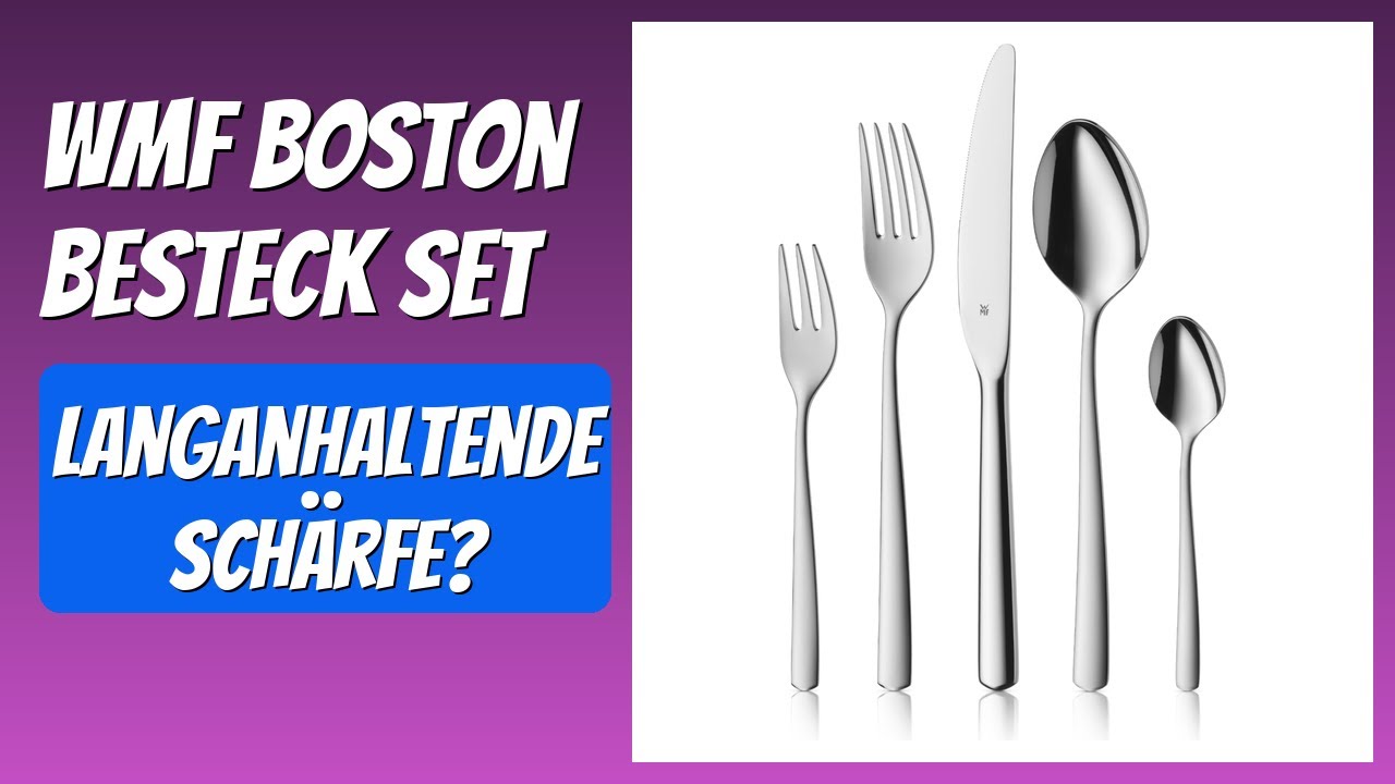 BEWERTUNG (2025): WMF Boston Besteck Set. WESENTLICHE Einzelheiten