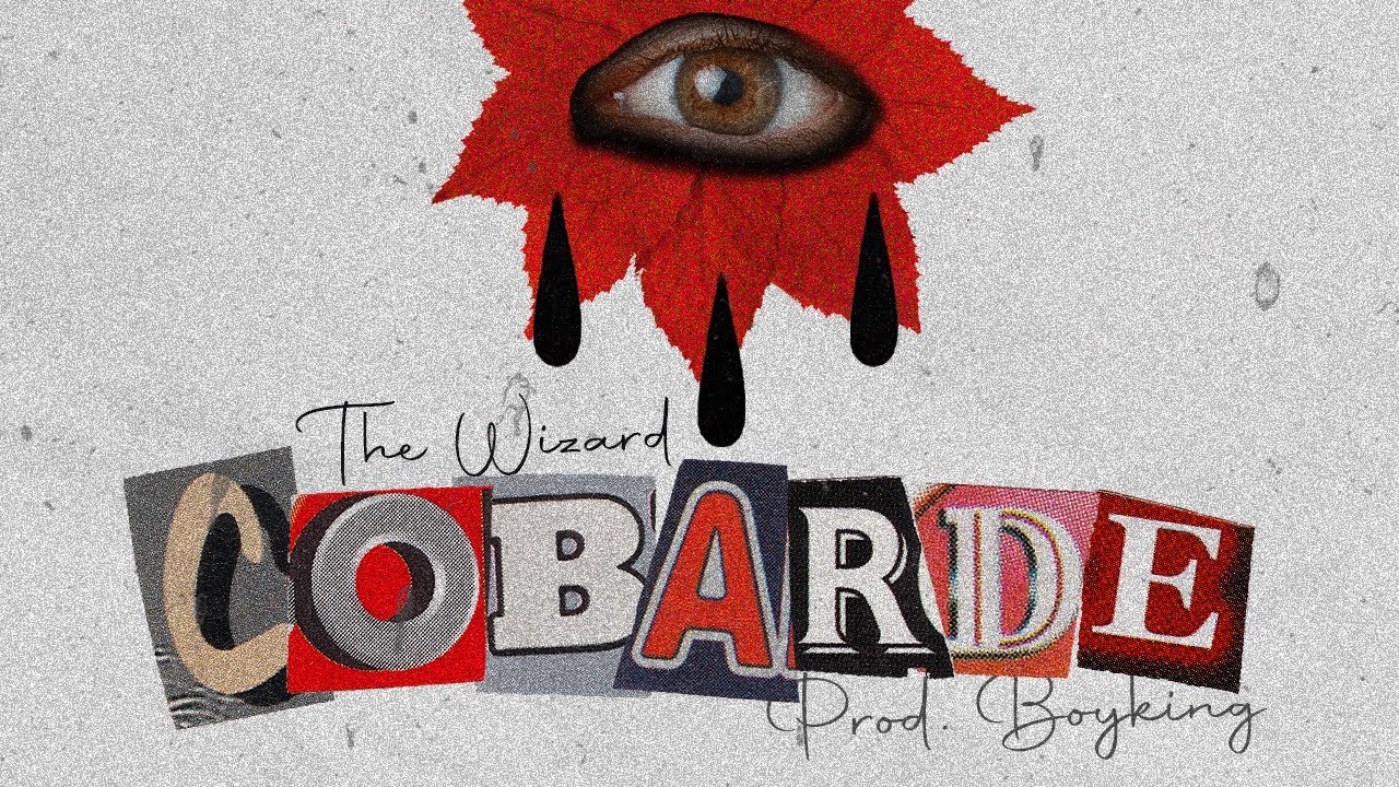 Watch The Wizard - Cobarde (Prod. Boyking) on YouTube Watch The Wizard - Cobarde (Prod. Boyking) on YouTube