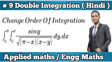 #9 Double Integration : Change Order Of Integration Then Evaluate : Engineering Mathematics By Vivek