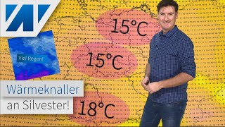 Wärmeknaller An Silvester Viel Regen Und Tauwetter Hochwassergefahr. Silvester-Wetter Update.