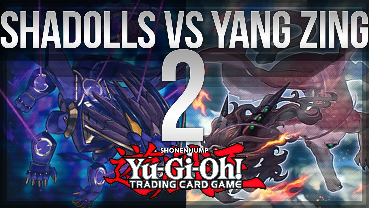 Shaddolls VS Yang Zing Game 2 Yu-Gi-Oh Duel