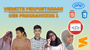 Pembuatan Website Perpustakaan | Web Programming 1 (HTML, PHP, CSS)
