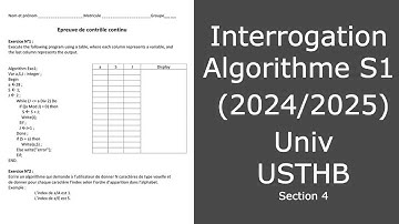 Interrogation Algorithme S1 LMD Corrigé - Univ USTHB {Section 4} (2024/2025)